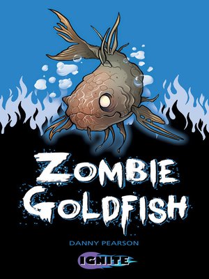 cover image of Zombie Goldfish